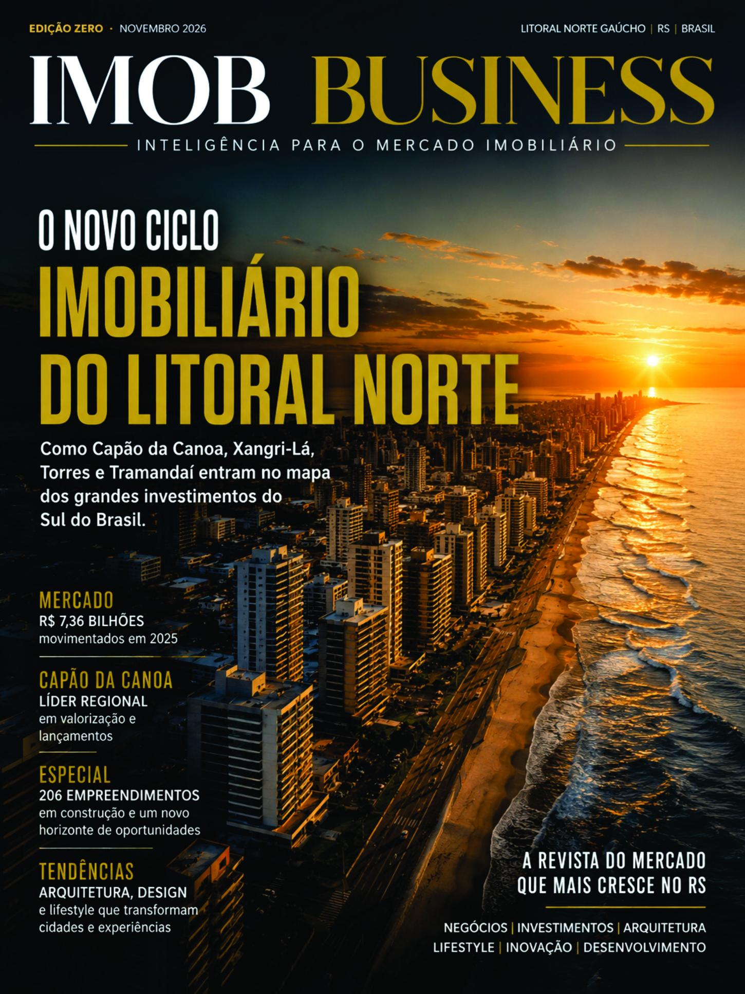 A capa que marca o início de um novo ciclo para o mercado imobiliário do Litoral Norte Gaúcho